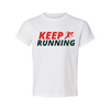 Keep Running - White