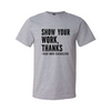 Show your Work - Grey