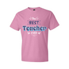 Best Teacher Ever - Charity Pink