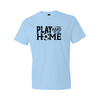 Play Hard or Go Home - Light Blue