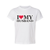 1_I Love My Husband - White