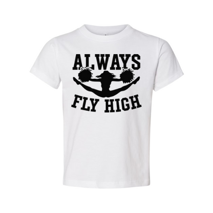 Always Fly High