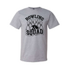 Bowling Squad - Grey