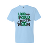 Loud and Proud Soccer Mom - Light Blue