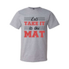 Lets Take It to the Matt - Grey