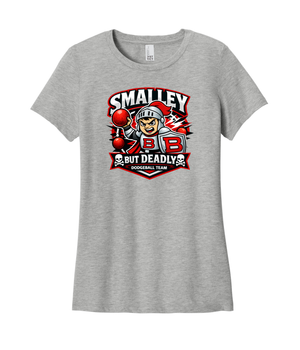 Smalley but Deadly - Women’s Tee